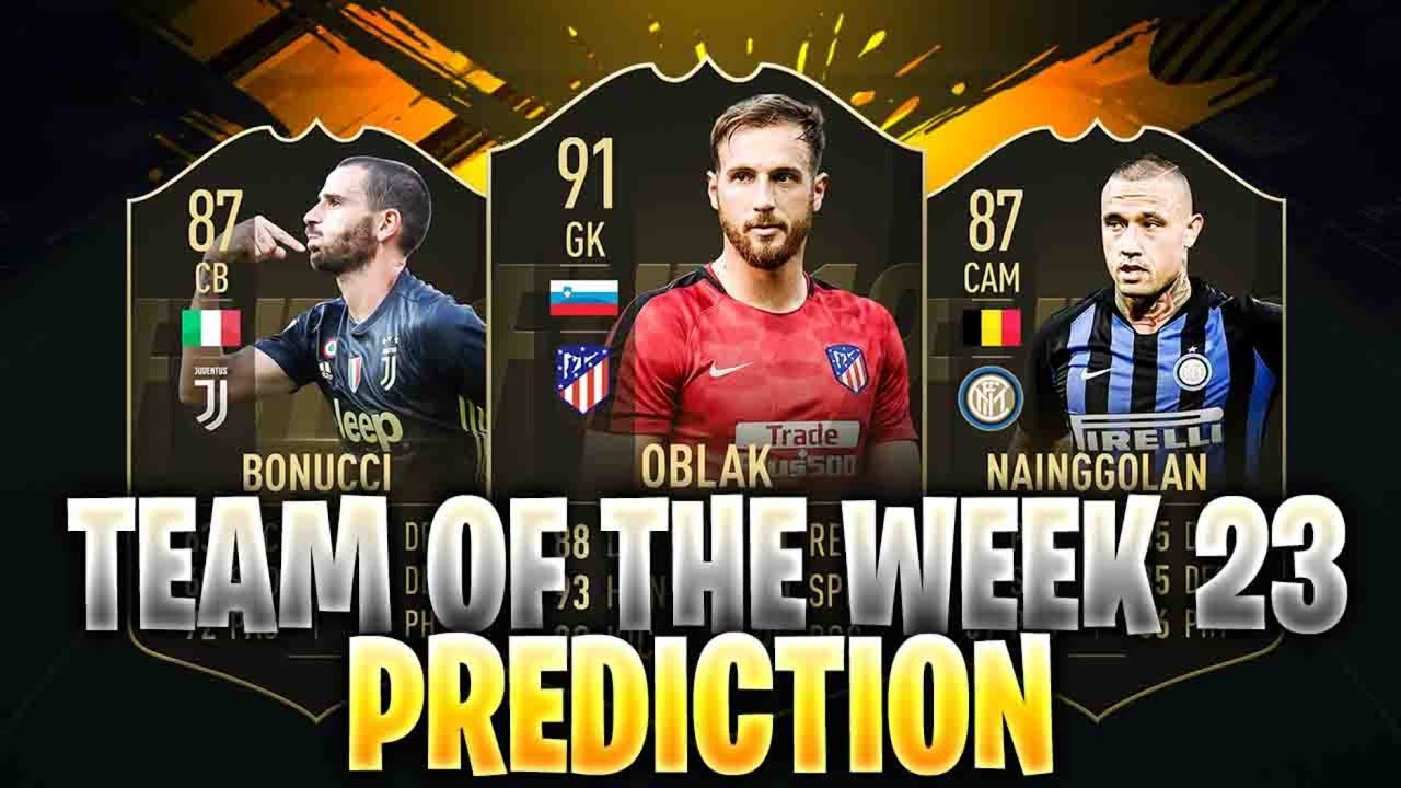 FIFA 19 | TEAM OF THE WEEK 23 PREDICTIONS | TOTW 23 | w/ Oblak, Nainggolan & Bonucci