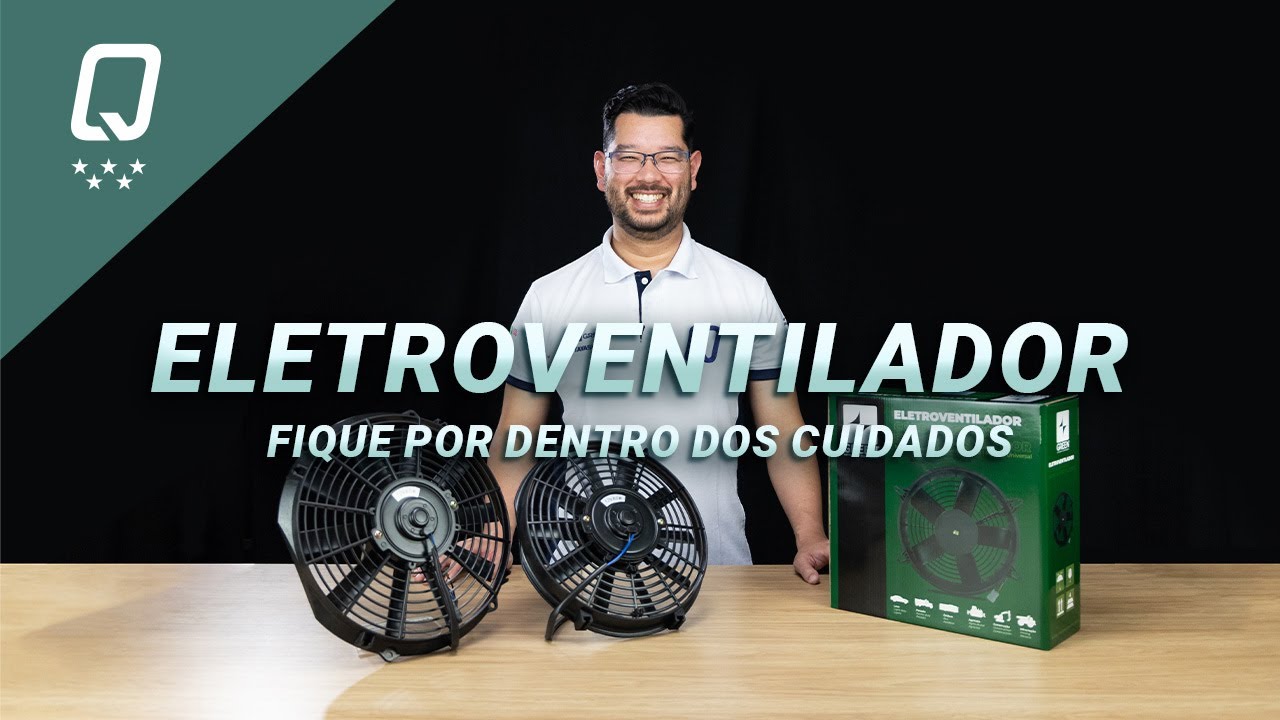 Fique por dentro dos cuidados com o eletroventilador