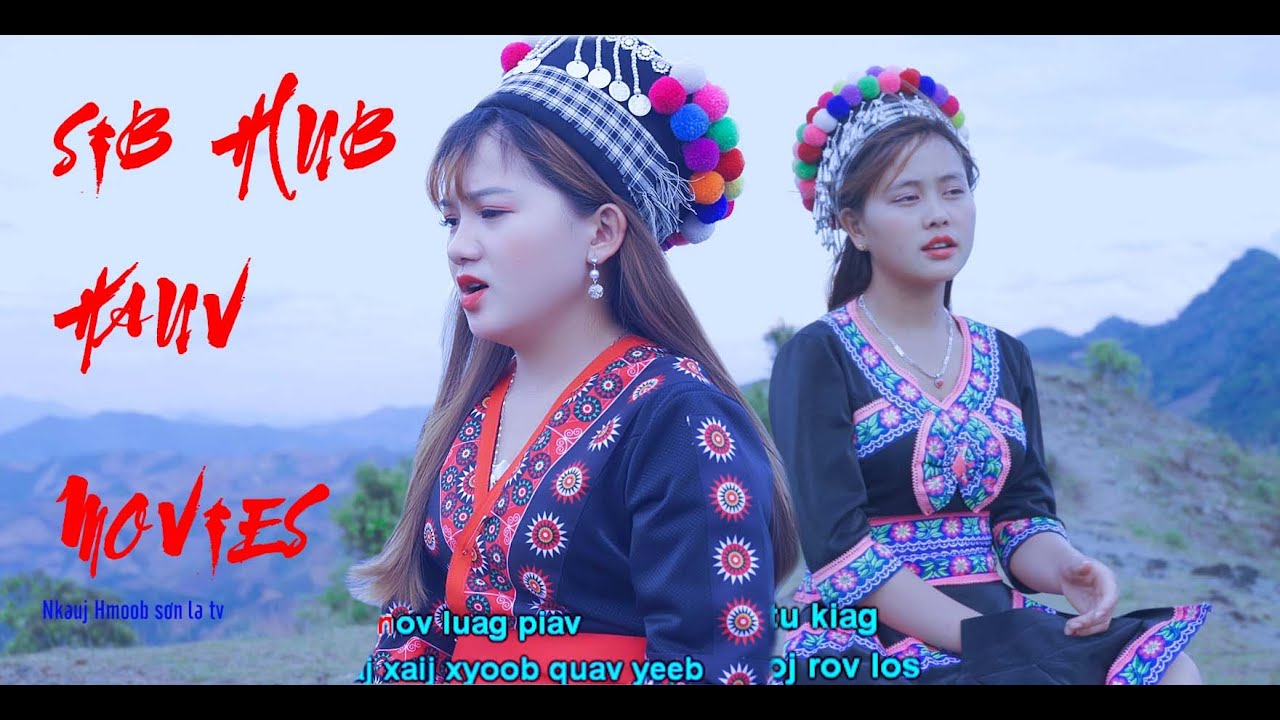 Lam Sib Hlub Cuag Hauv Movies [ Cover ; Maiv Xis & Maiv Ntxhais ] Nkauj Tshiab Official