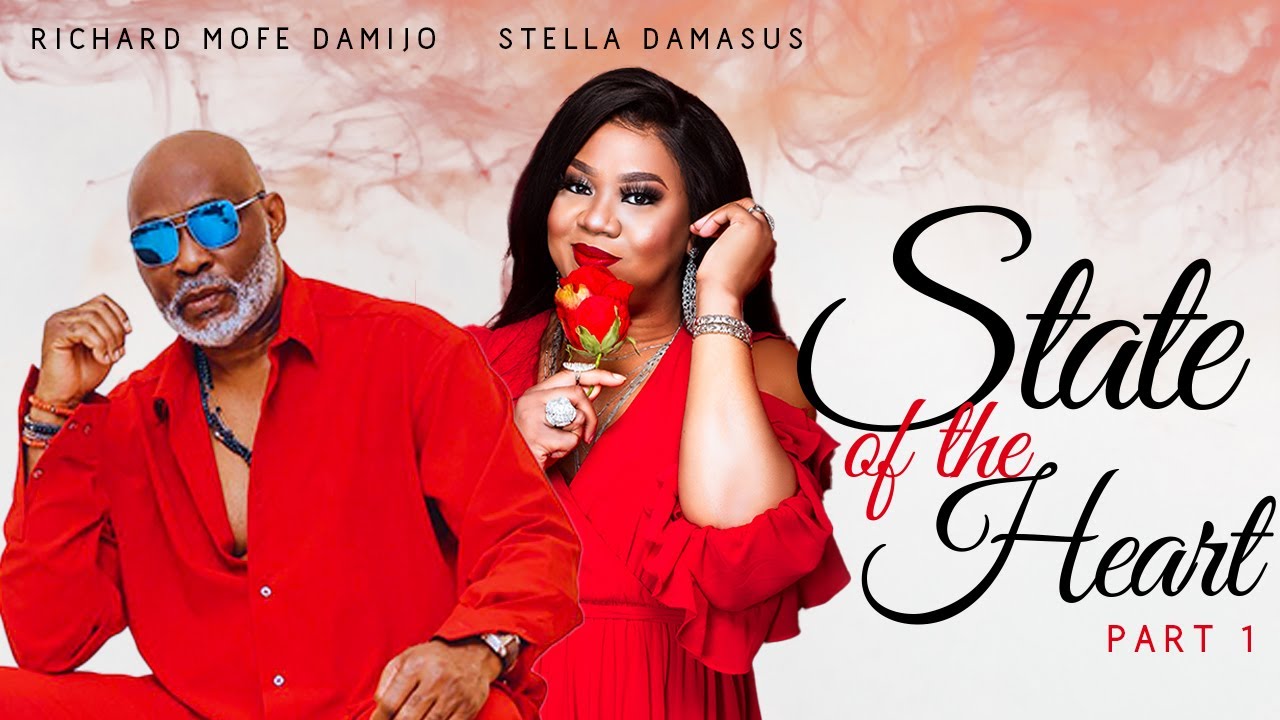 State Of The Heart (Part 1) - Stella Damasus and RMD Classic Movie