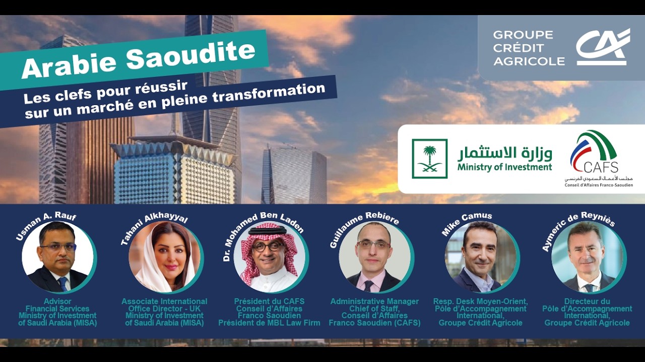 Webinaire Arabie Saoudite : Saisissez les opportunités d'un marché en pleine transformation !
