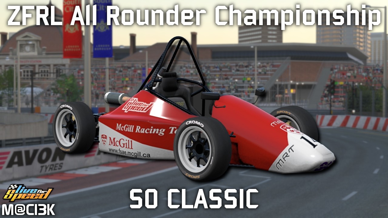 ZFRL All Rounder Championship - South City Classic (SO1) with MRT | Live for Speed​ Mods