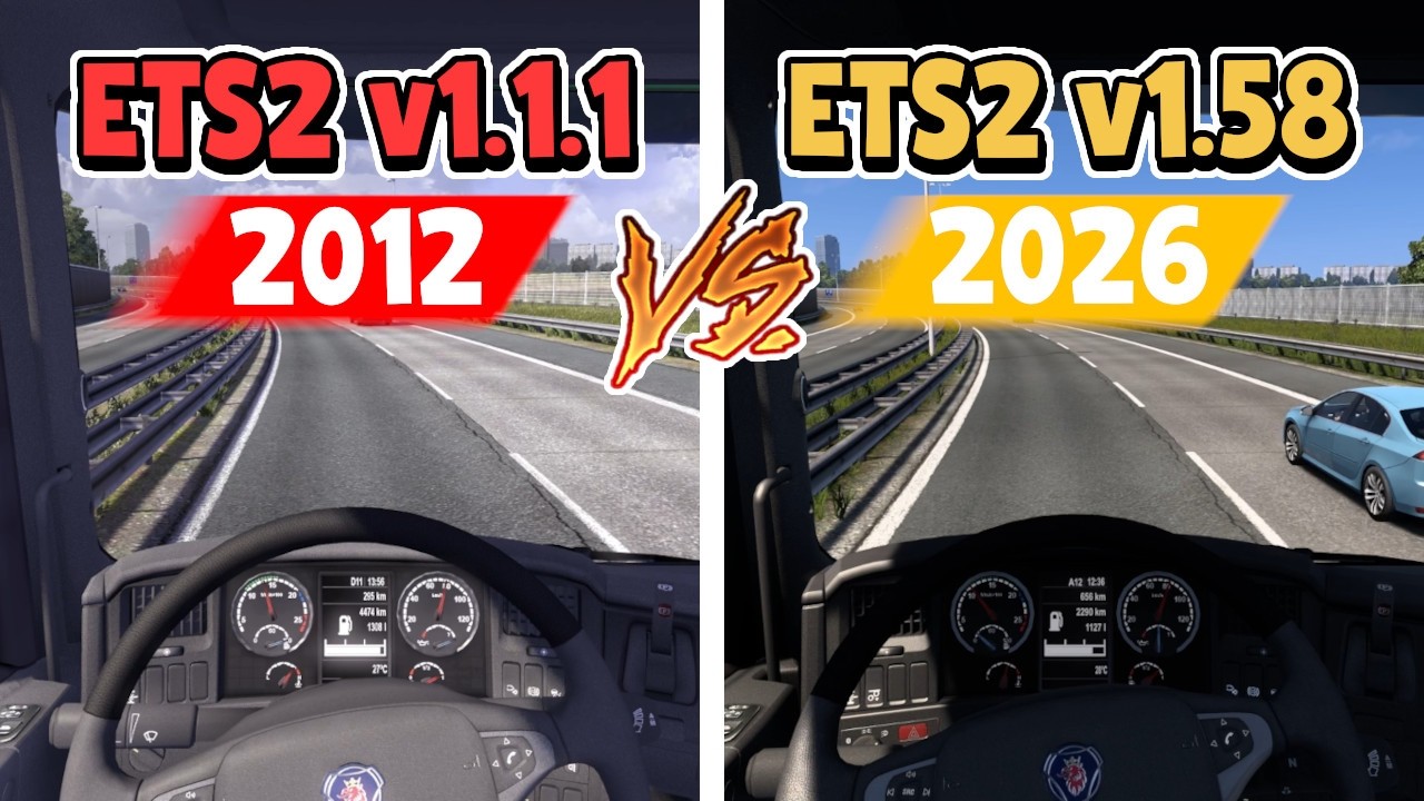 ETS2 Then vs Now – 1.1.1 (2012) vs 1.58 (2026) Graphics