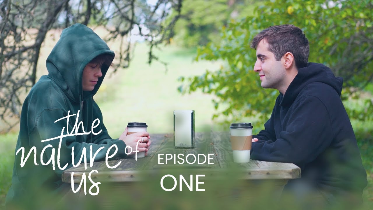 The Nature of Us | Episode 1 