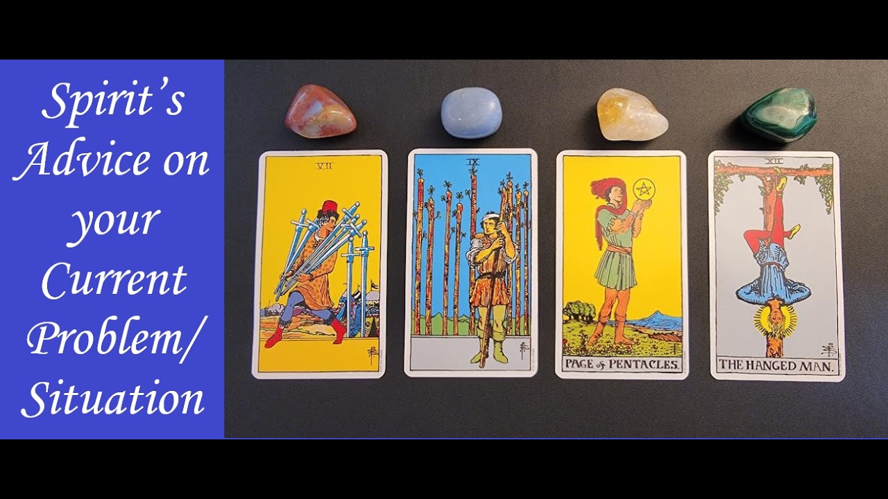 PICK A CARD: Spirit’s Advice on your Current Problem/Situation