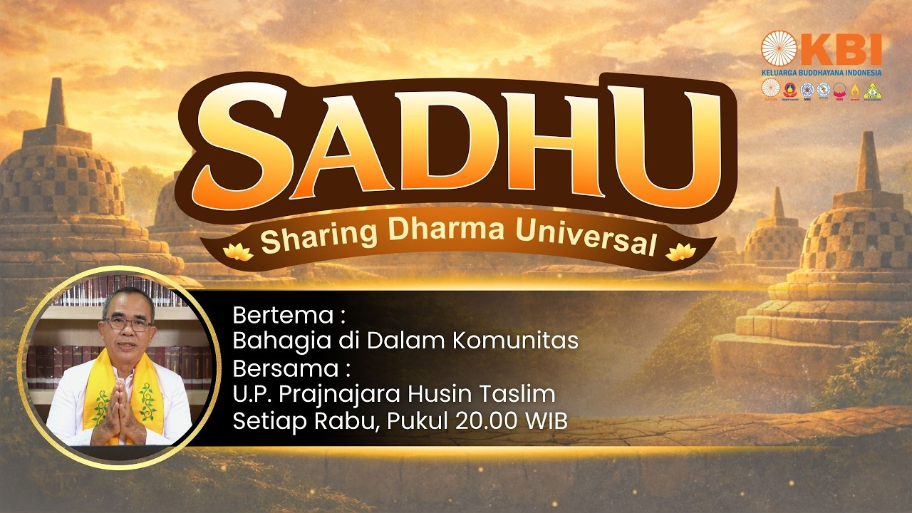 SADHU - Bahagia di Dalam Komunitas #221