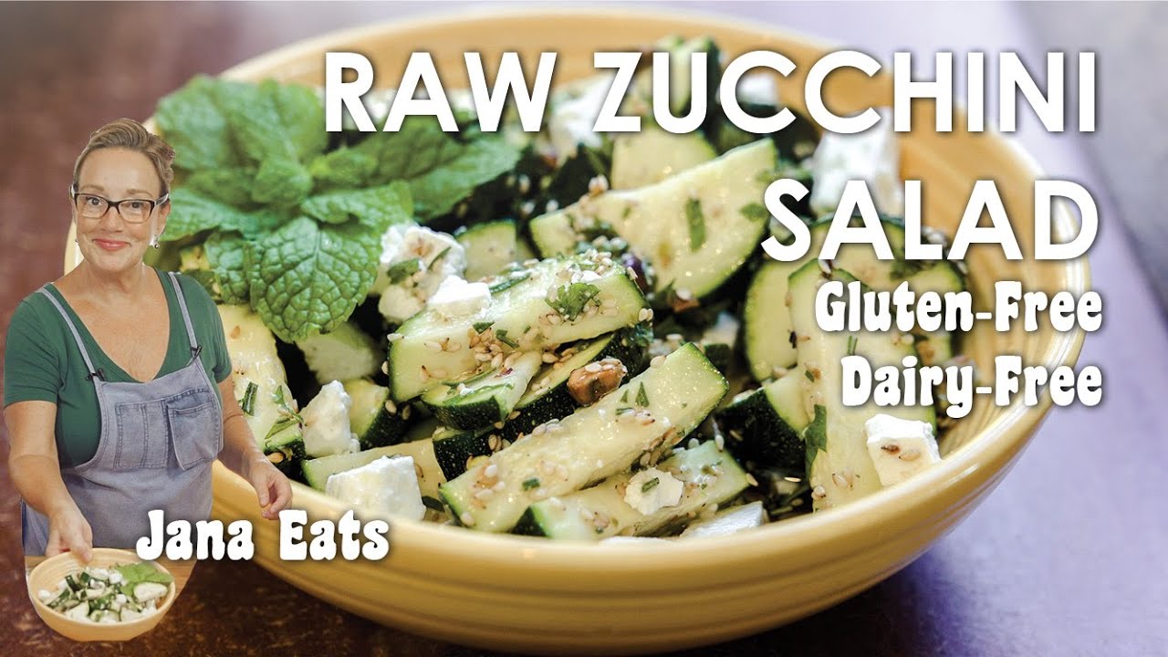 Marinated Raw Zucchini Salad | Dairy-free + Gluten-Free | Jana Eats