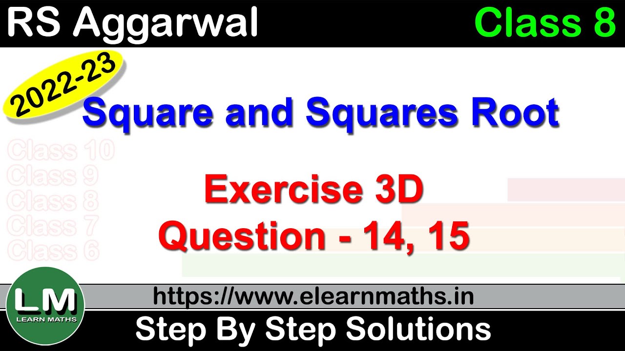 Square and Square Root | Class 8 Chapter 3 Exercise 3D Question 14 - 15 | RS Aggarwal | Learn Maths