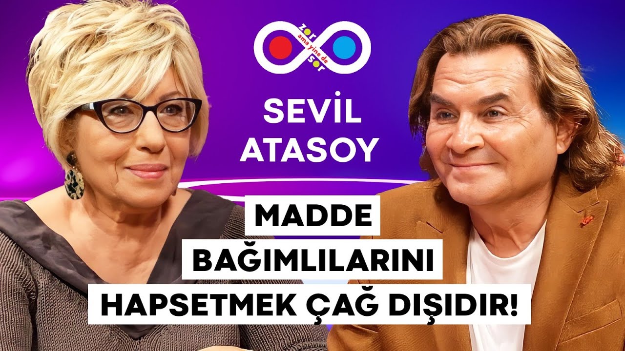 SEVİL ATASOY 