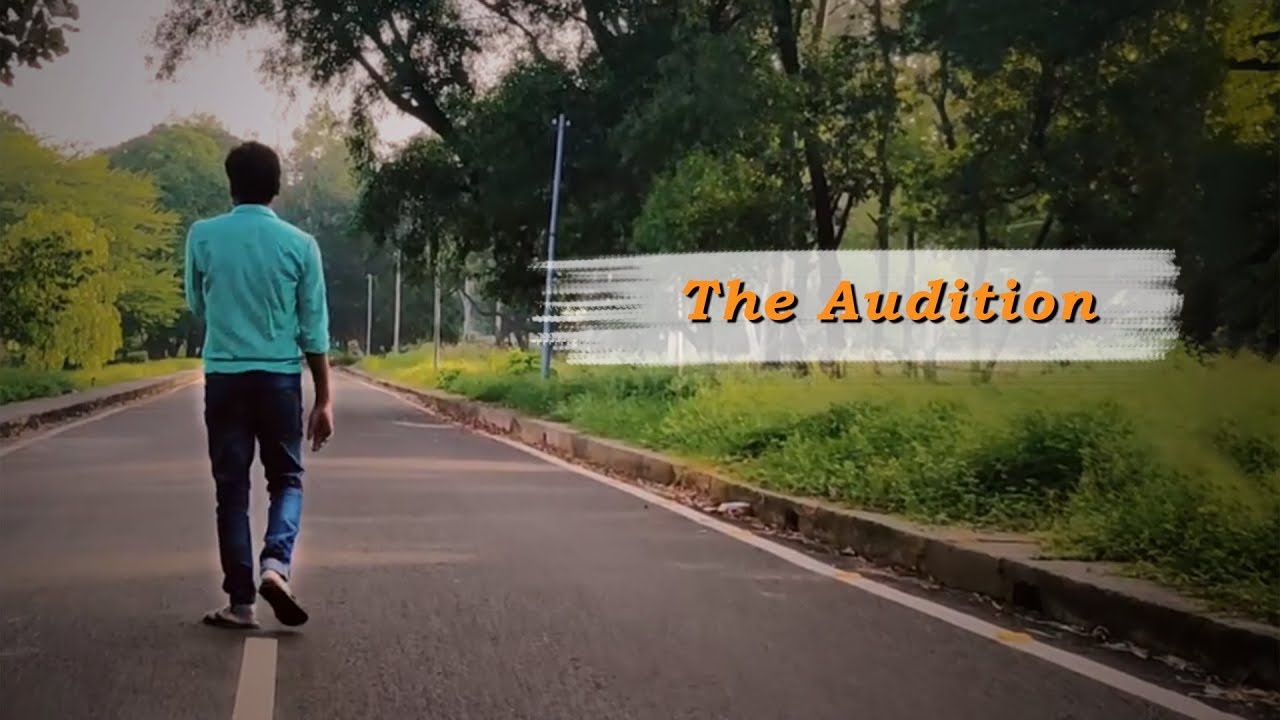 The Audition || Life of a Struggling Actor || The Second Half