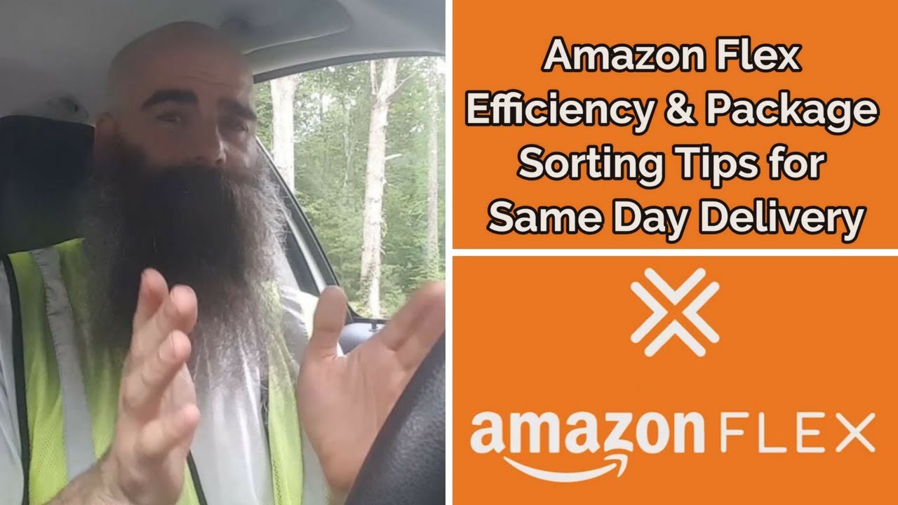 Amazon Flex Efficiency and Package Sorting Tips for Same Day Delivery