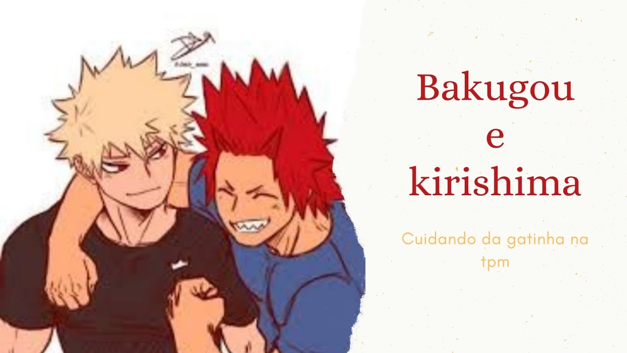 •°Asmr•° Bakugou e kirishima Cuidando de você (TPM)