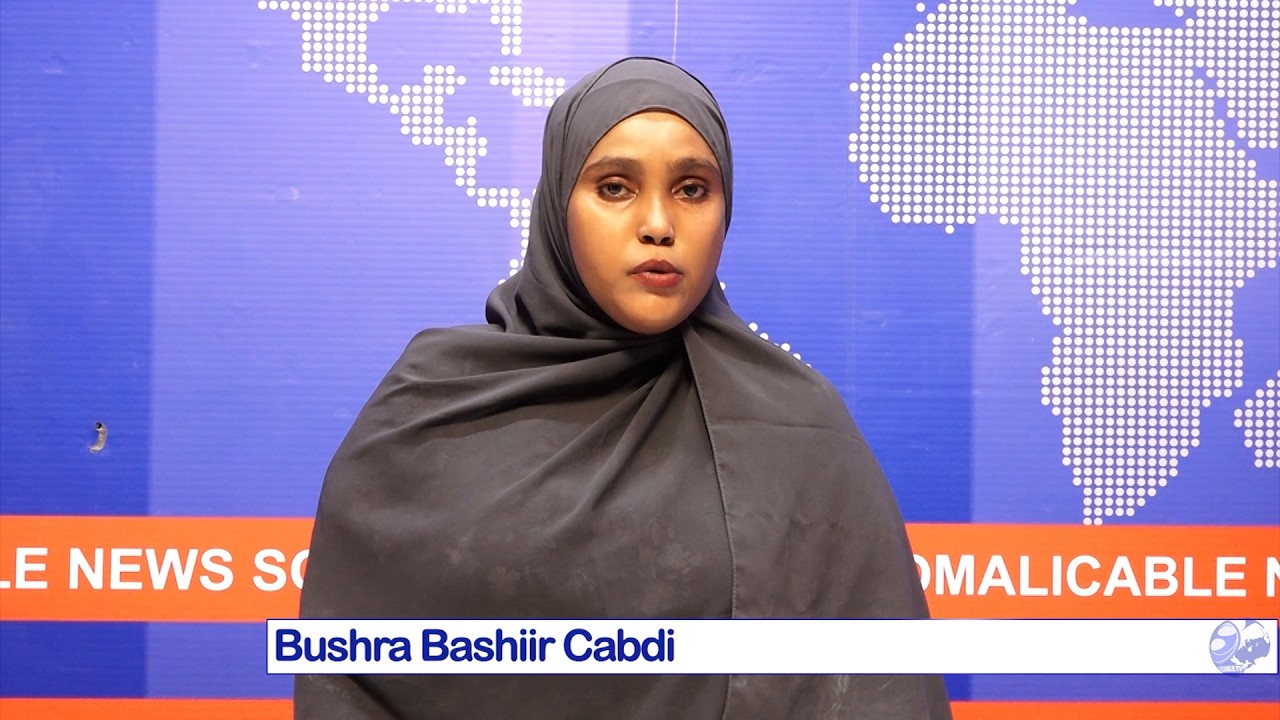 WARARKA SOMALI CABLE IYO BUSHRA BASHIIR CABDI 22,02,2026