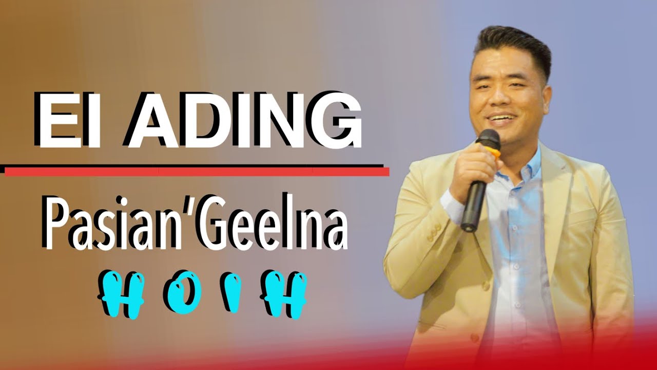 Ei ading Pasian gelna hoih