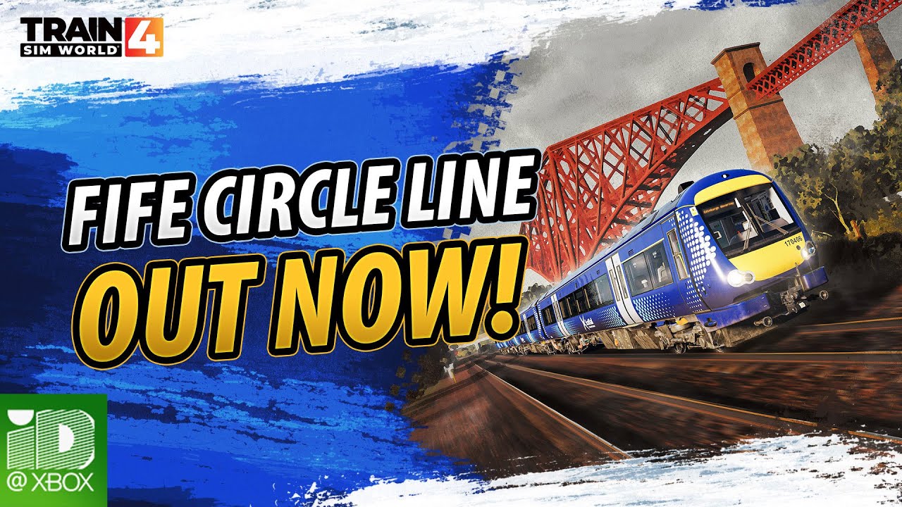 Train Sim World 4: Fife Circle Line - OUT NOW on XBOX!