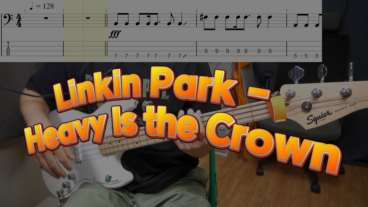 Linkin Park - Heavy Is the Crown (League of Legends Worlds 2024) [Bass cover] (+Tab)