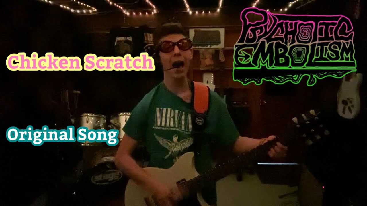 Psychotic Embolism - Chicken Scratch (Solo Demo) 