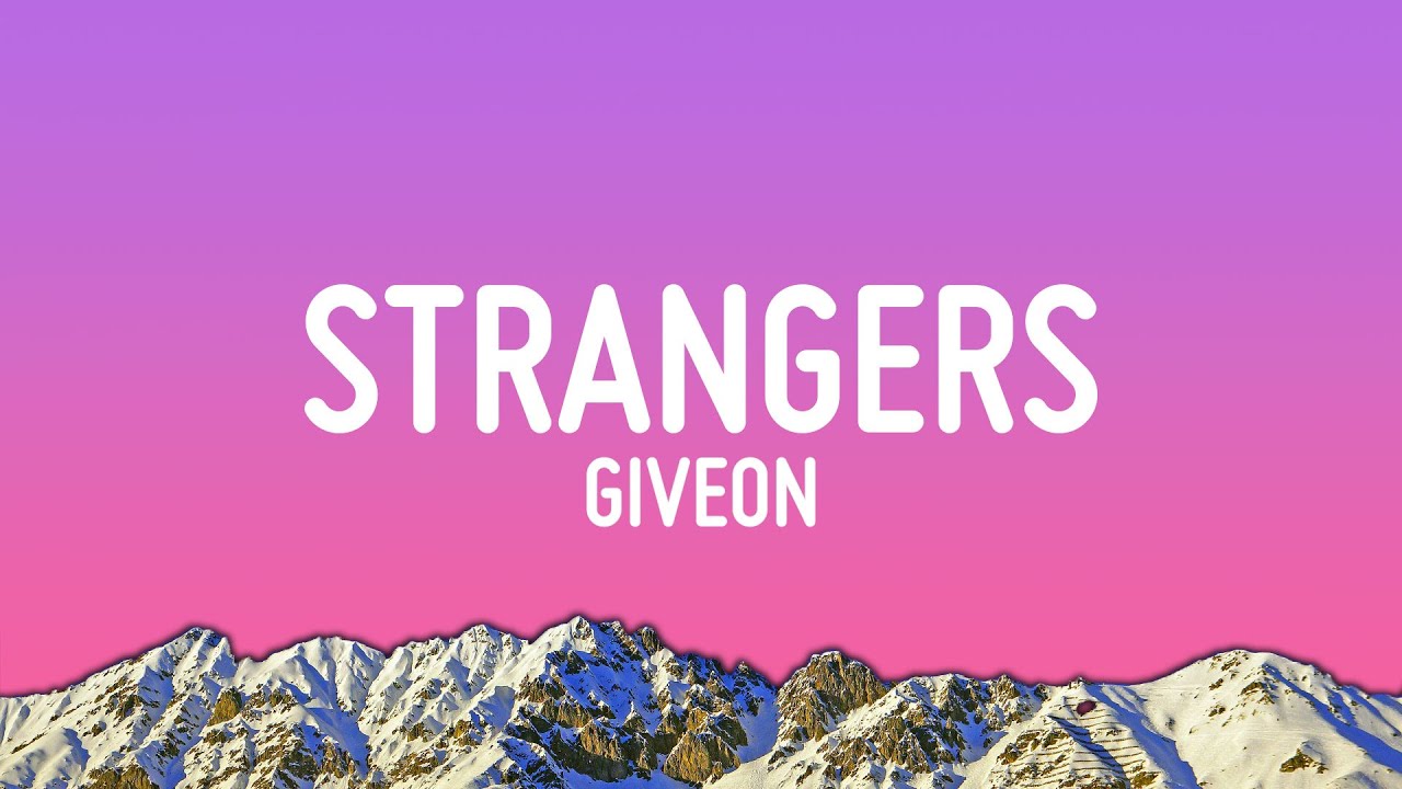 Giveon - Strangers (Lyrics)