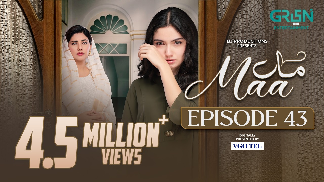 Maa Episode 43 (Subtitles) 25th March 2026 | Digitally Presented by VGO Tel Pakistan | Green TV