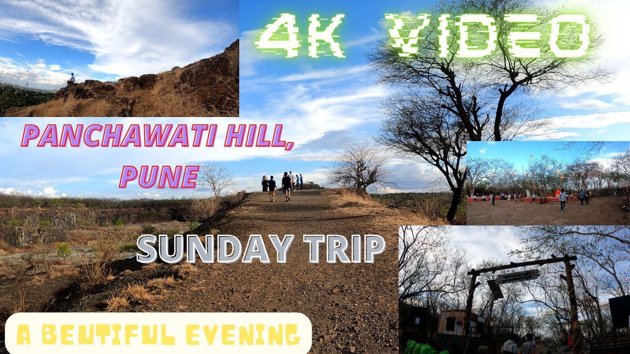 PANCHAWATI ( पंचवटी ) Hill before the Monsoon | 4K | Pashan, Pune | Sunday Evening trip | #pune