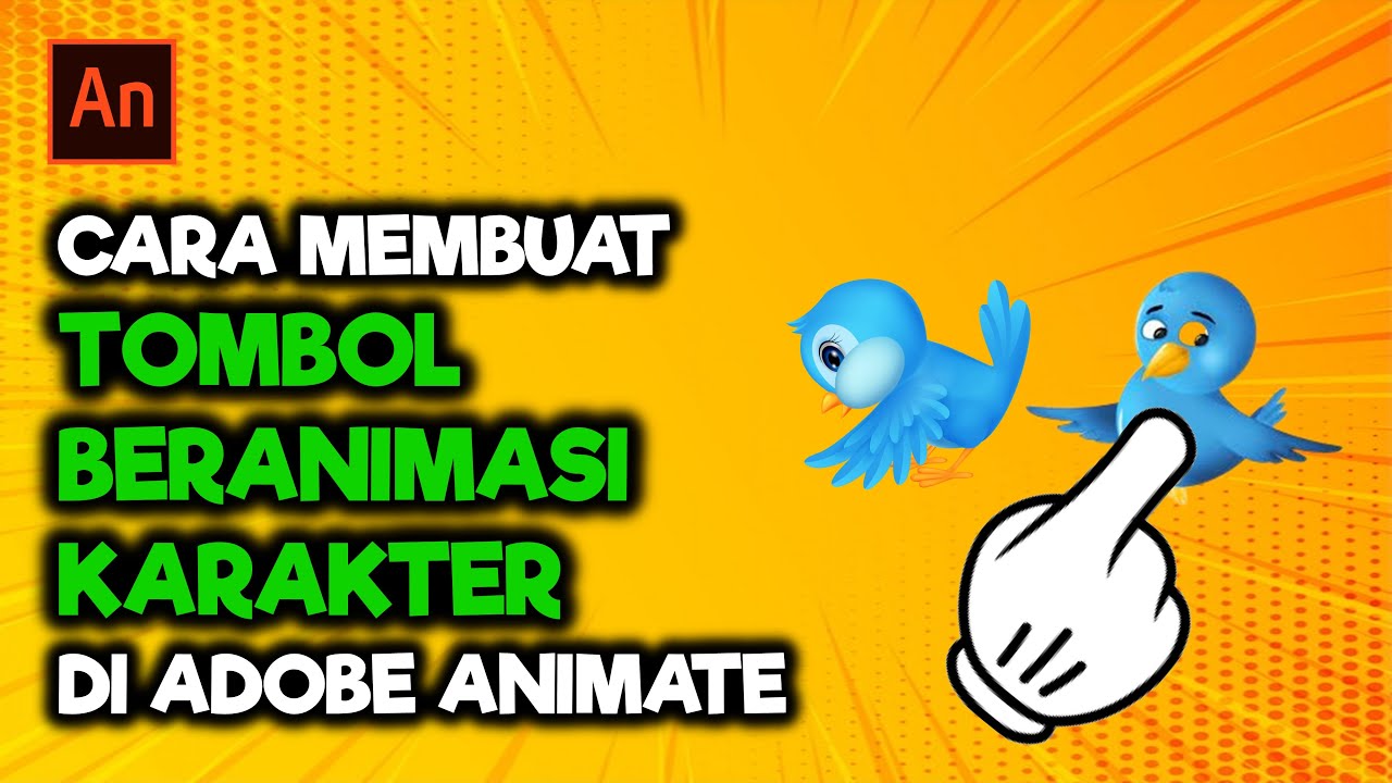 MEMBUAT TOMBOL BERANIMASI PADA MEDIA INTERKATIF DI ADOBE ANIMATE (UP, OVER, DOWN dan HIT)