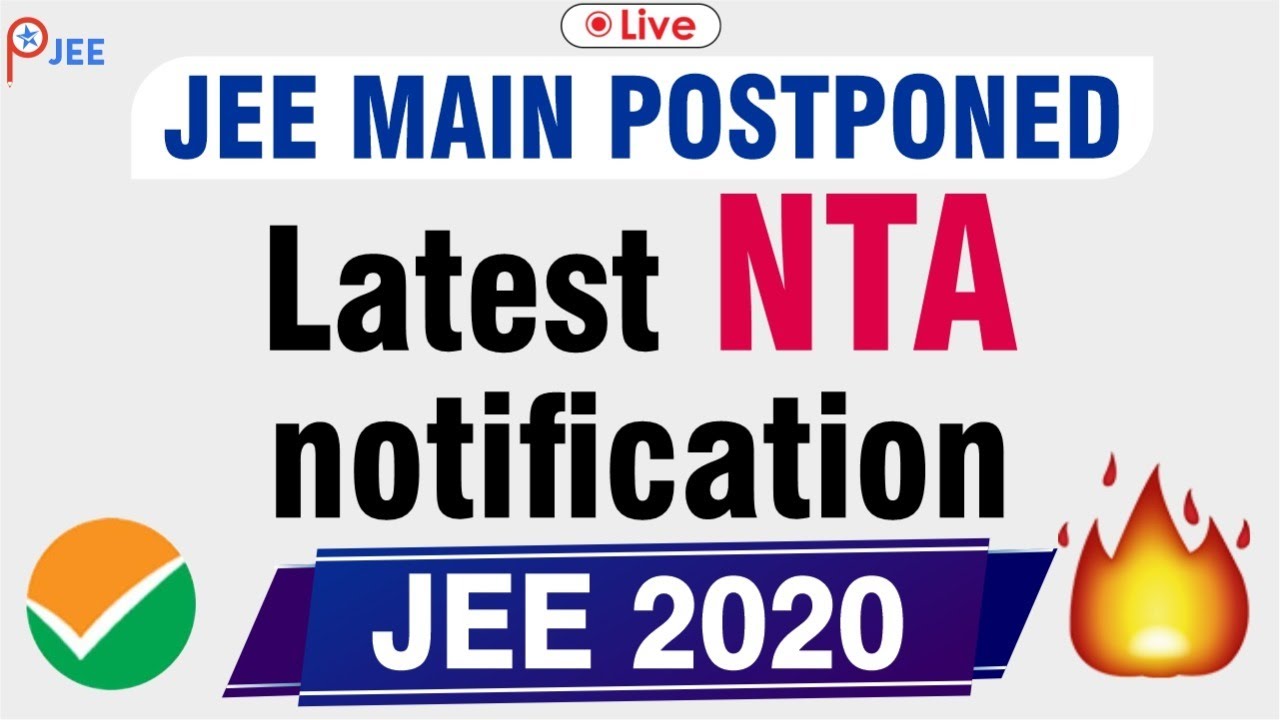 JEE MAIN 2020 POSTPONED | Latest NTA notification | ATP STAR