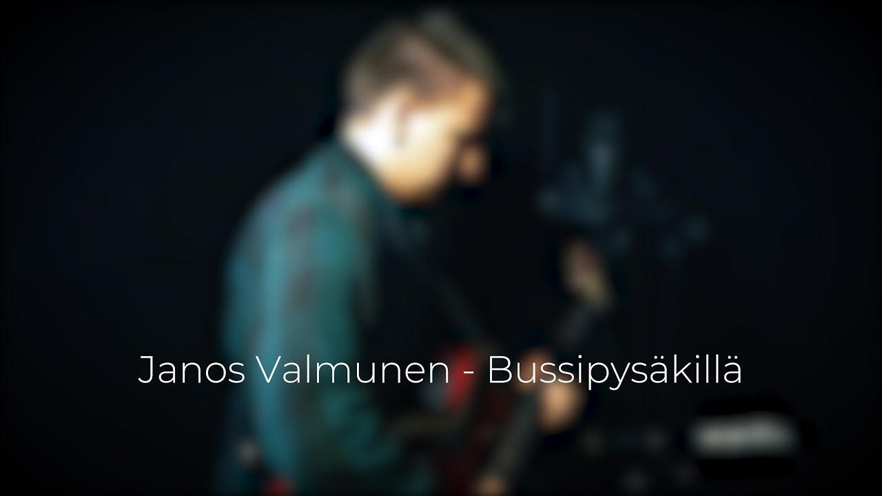 Janos Valmunen - Bussipysäkillä (Cover)