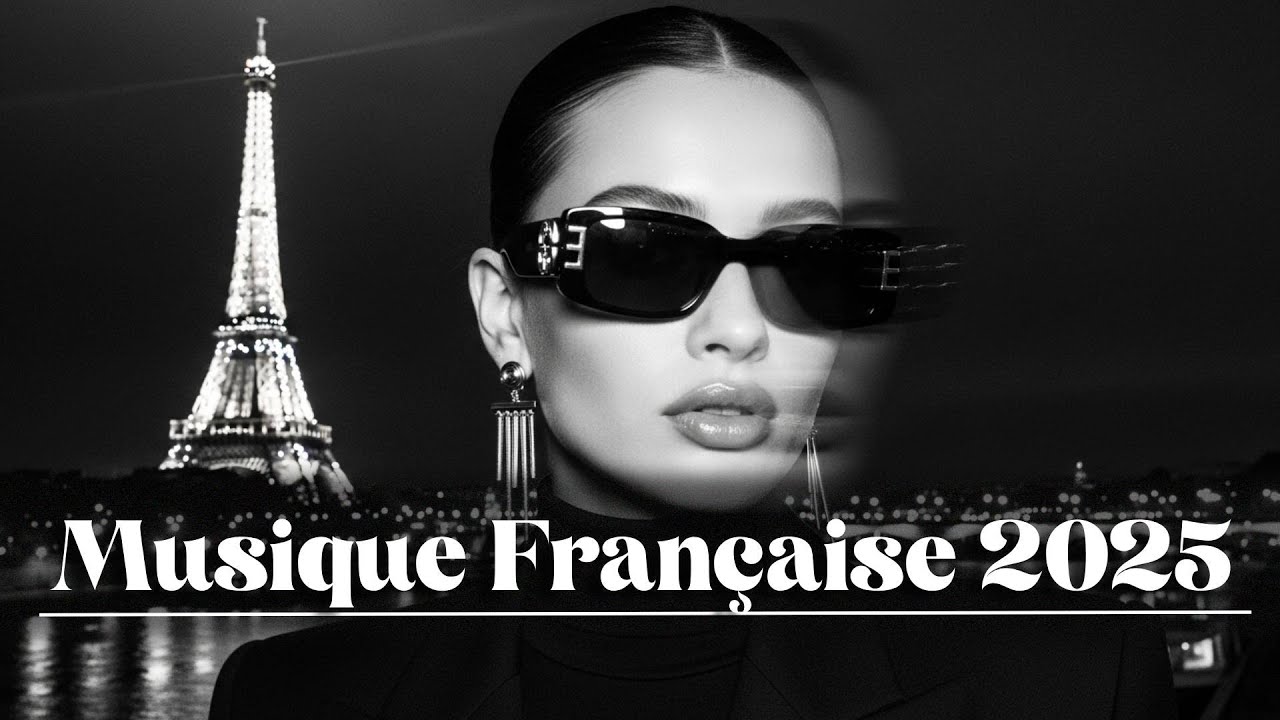 Musique Française 2025 🎵 Top 40 Hits Du Moment 2025 | Meilleur Chanson Française 2025