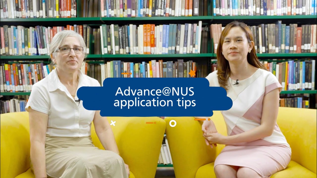 Advance@NUS Application Tips
