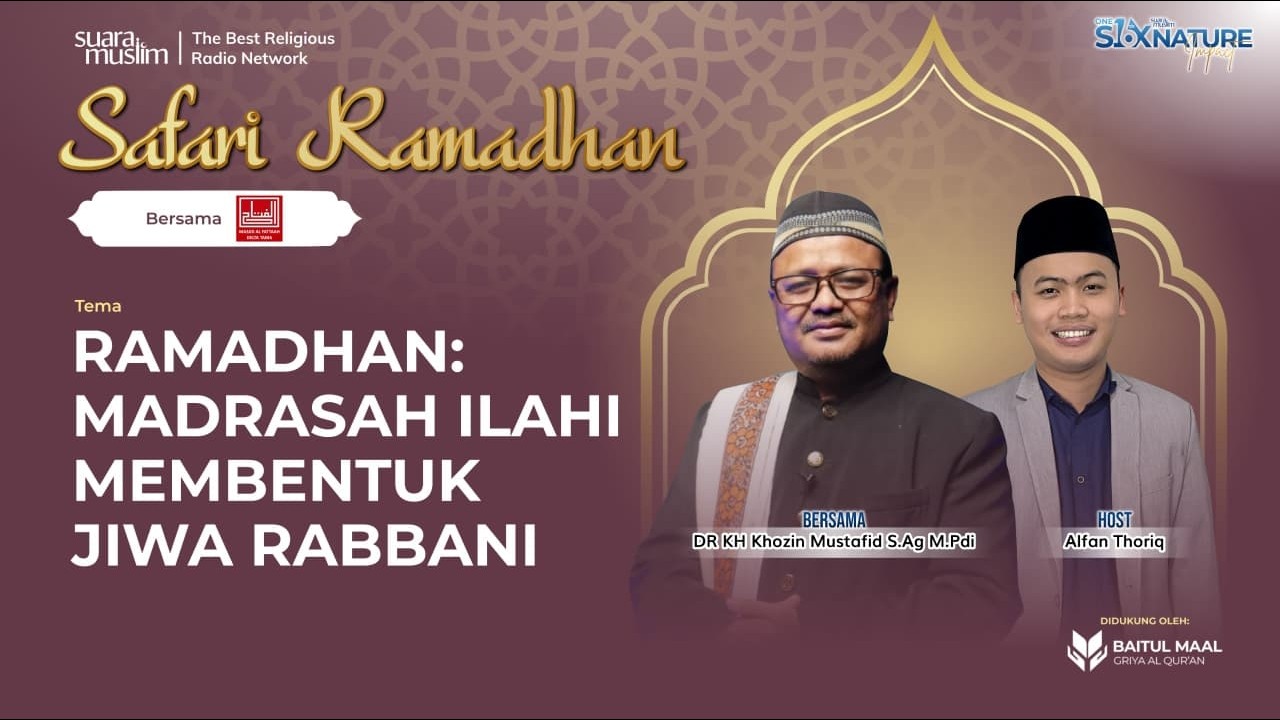 Ramadhan: Madrasah Ilahi Membentuk Jiwa Rabbani - Masjid Al - Fattah Sidoarjo | Safari Ramadhan 2026