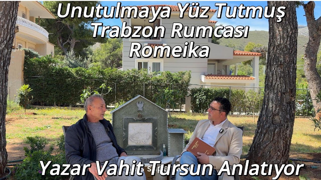 Pondiaka - Romeika üzerine bir söyleşi -yazar Vahit Tursun ile