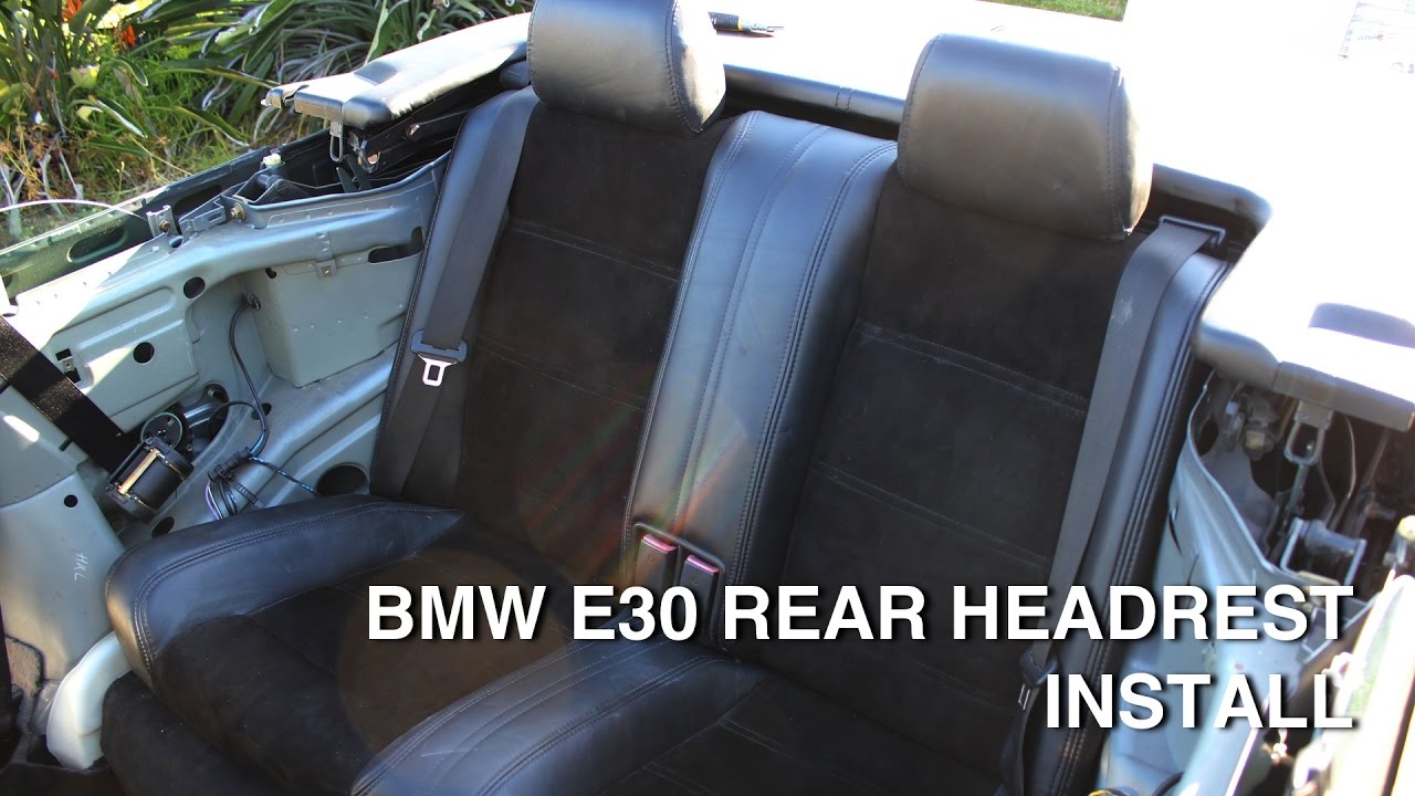 BMW e30 rear headrest install