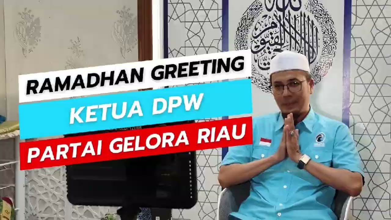Ramadan Greeting: Ketua DPW Partai Gelora Riau - Iskandar, S.Si.