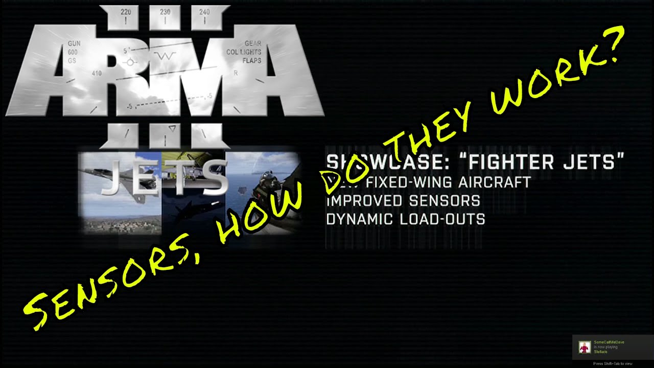 Arma 3 | Jets DLC | Lets Talk About Sensors