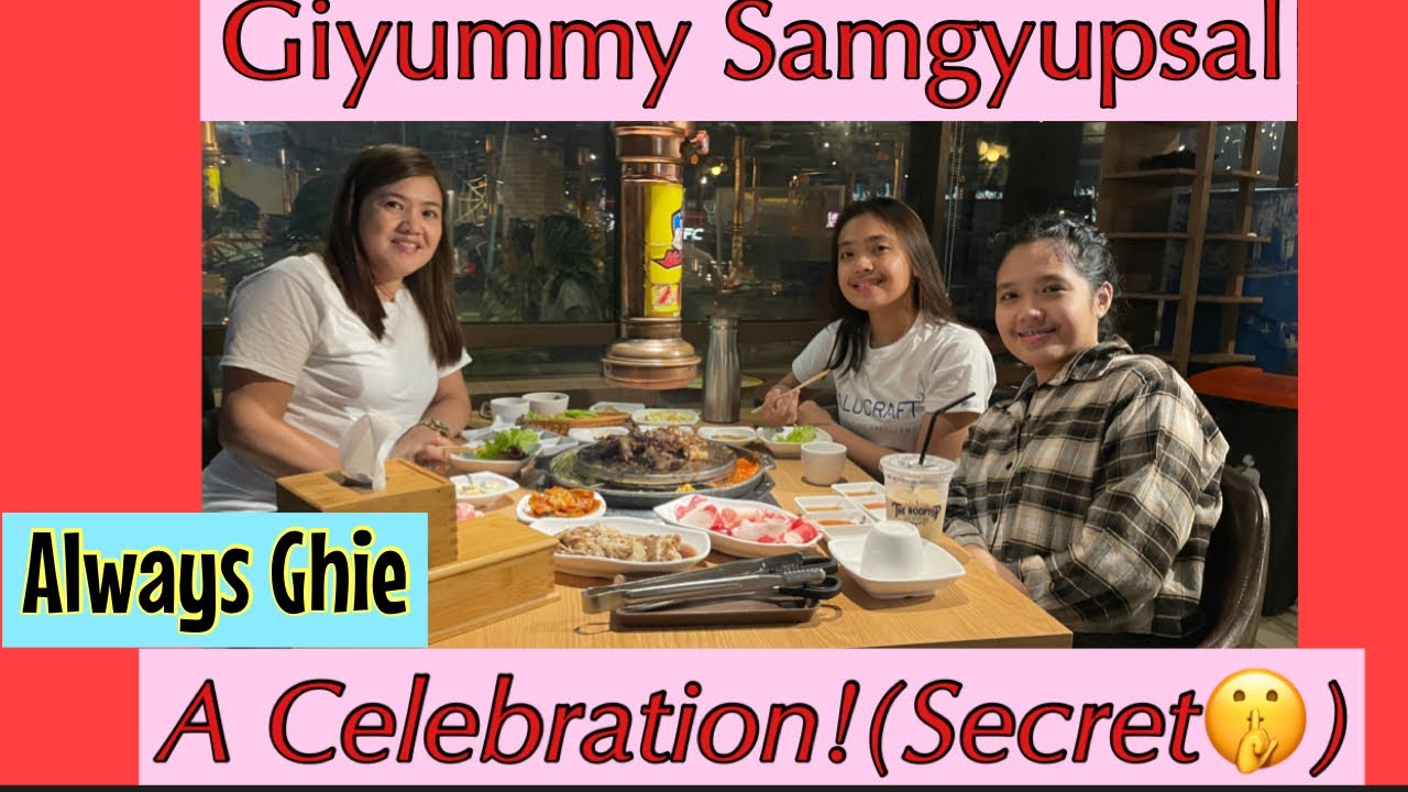 A Celebration (secret🤫)@Giyummy Samgyupsal-Marcos Highway
