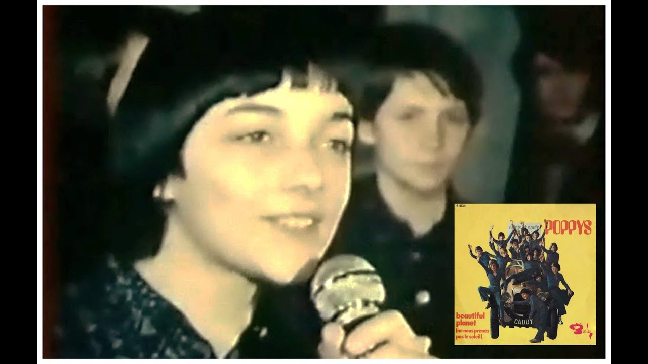 Les Poppys - Beautiful Planet  (Ne nous prenez pas le soleil ) 1973