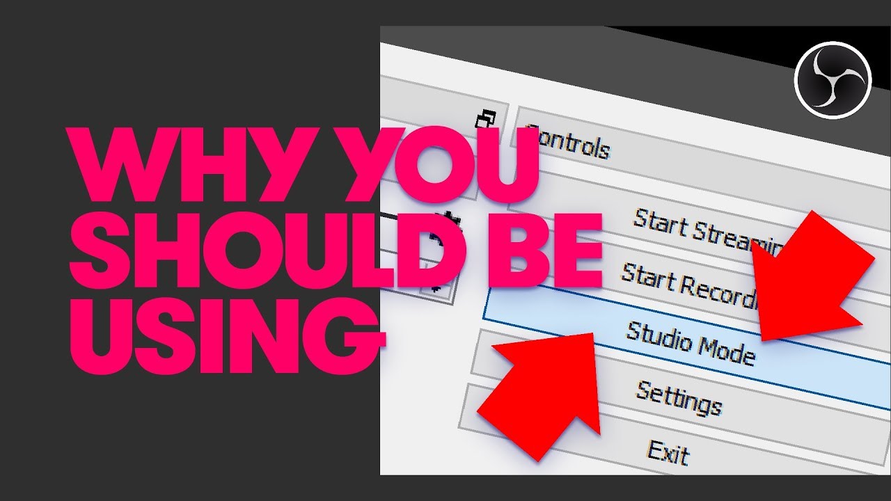 OBS STUDIO + SLOBS PRO TIPS: WHY YOU SHOULD USE STUDIO MODE
