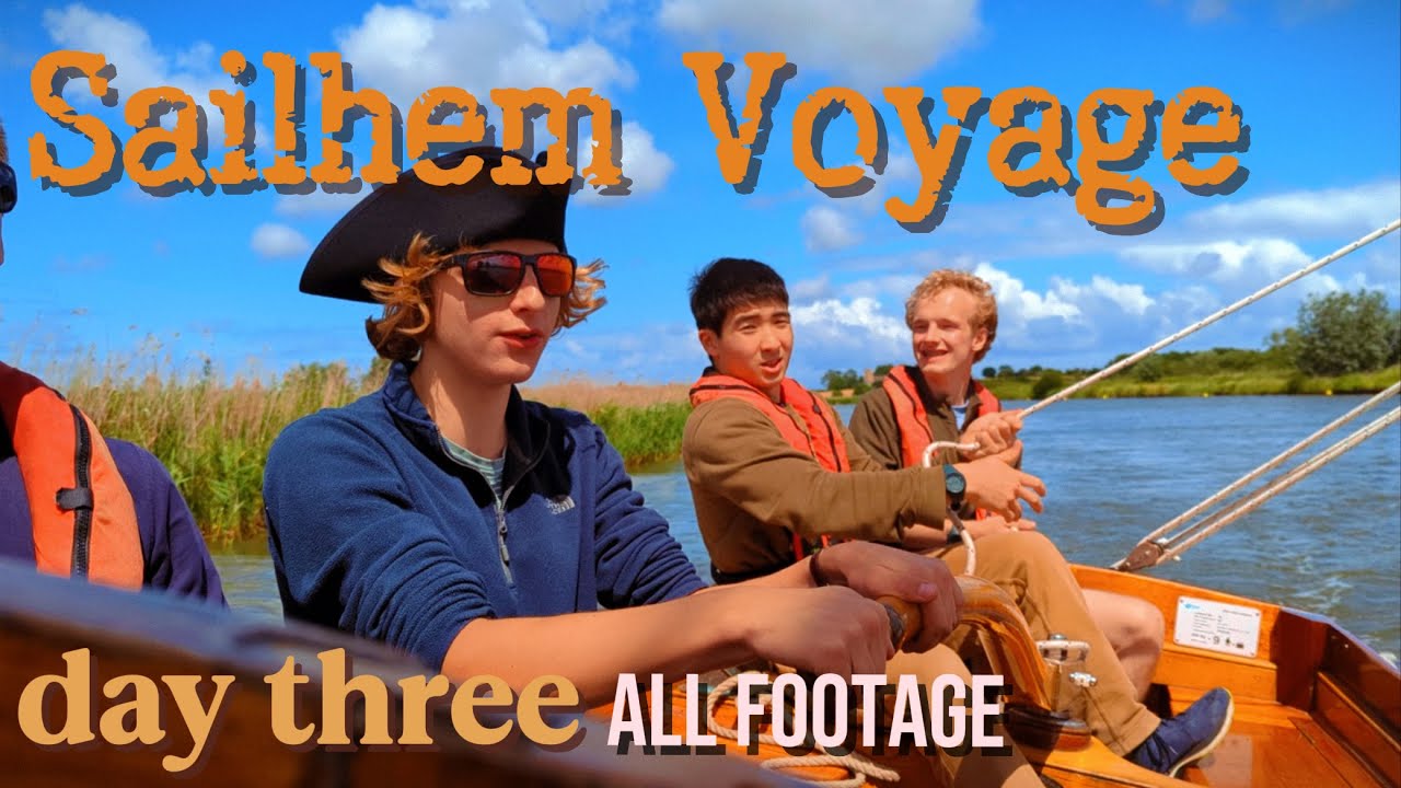 Sailing Voyage - Day 3 (all footage) | Norfolk Classic Yacht Sailing