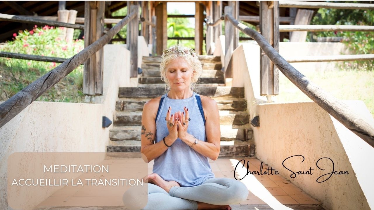 Accueillir les transitions & évoluer vers l'harmonie intuitive