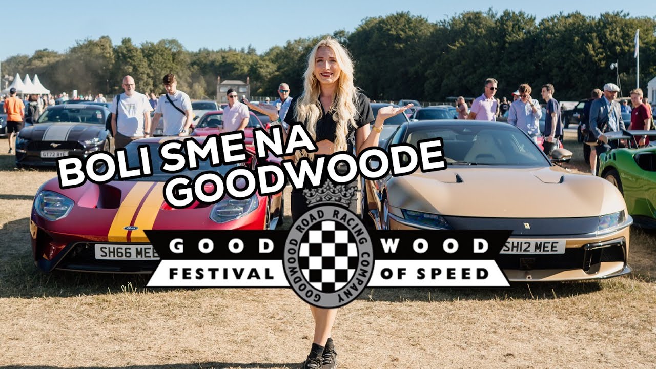 Goodwood Festival of Speed 2025 🇬🇧 v anglicku!