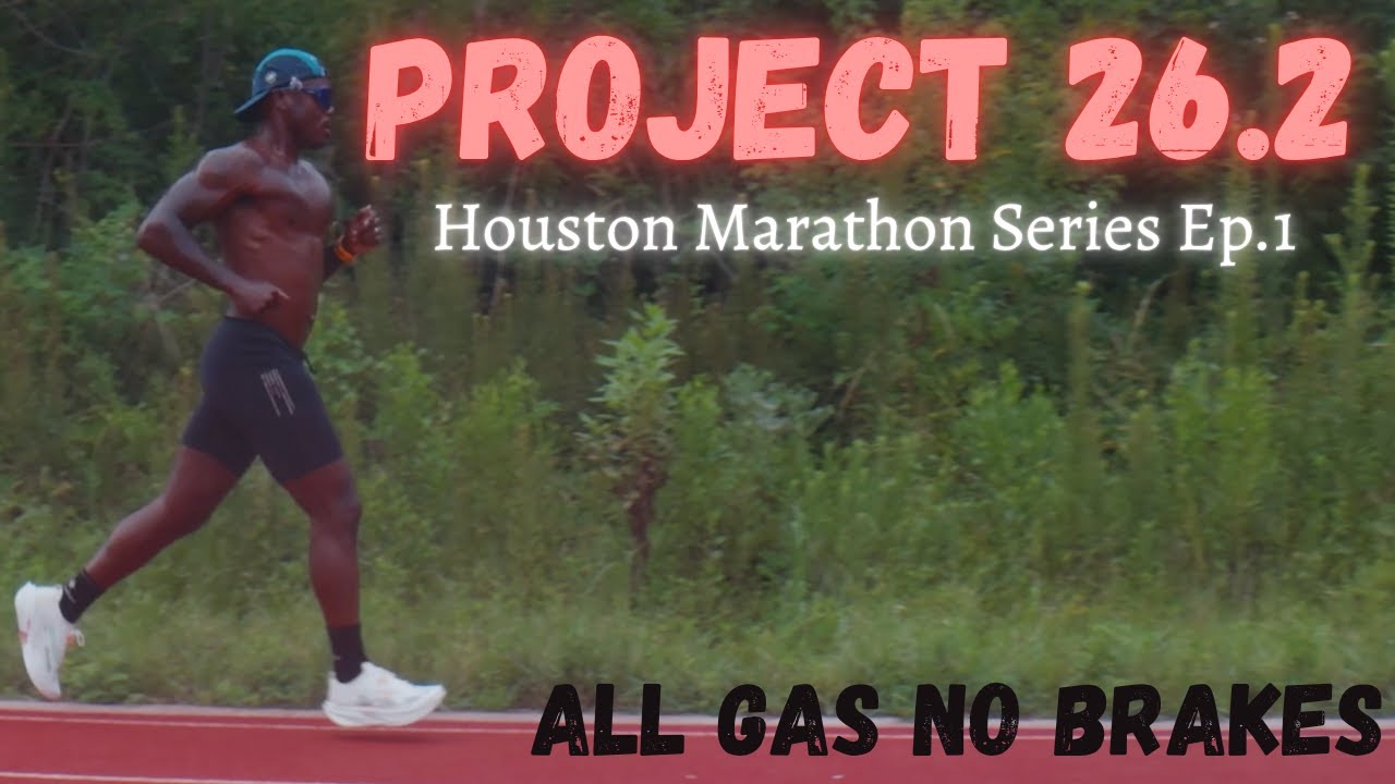 Project 26.2 Houston Marathon Edition Ep.1