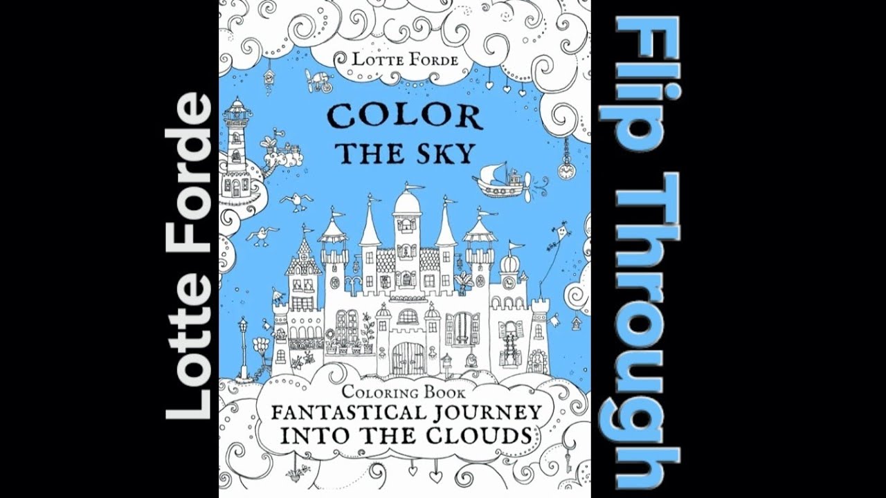 Color The Sky Coloring Book by Lotte Forde Flip Through