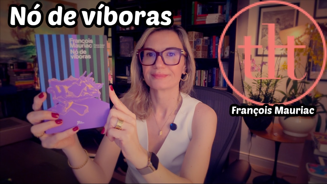 Nó de víboras (François Mauriac) | Tatiana Feltrin