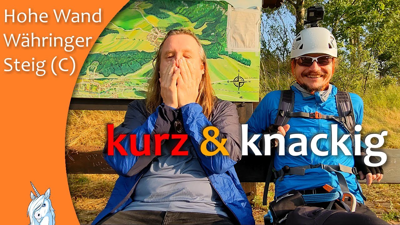 Hohe Wand - Währinger Steig - kurz und knackig - vom Klettersteig-Anfänger zum Fortgeschrttenen