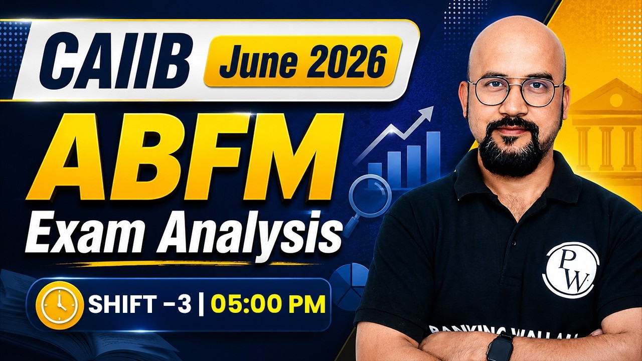 CAIIB ABFM Exam Analysis 2026 | ABFM Shift 3 Exam Analysis | CAIIB ABFM Exam Analysis June 2026