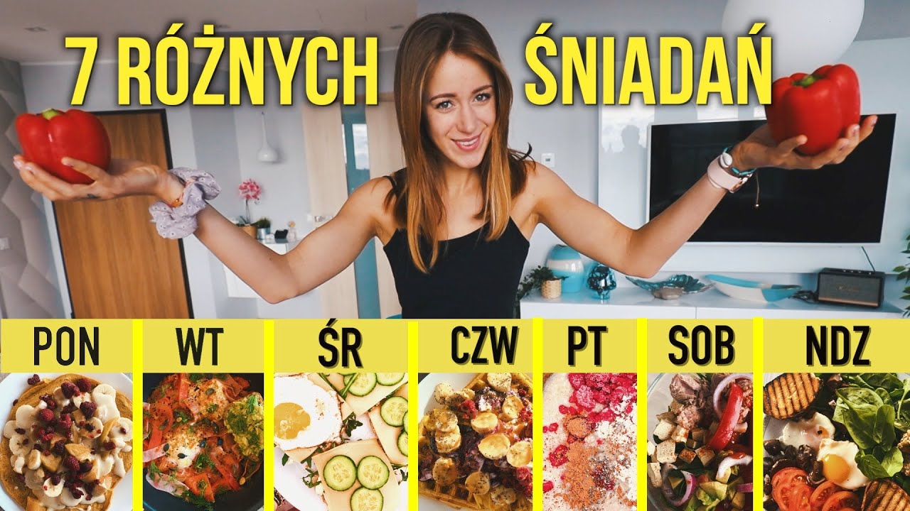 7 DNI 7 RÓŻNYCH MOICH ŚNIADAŃ