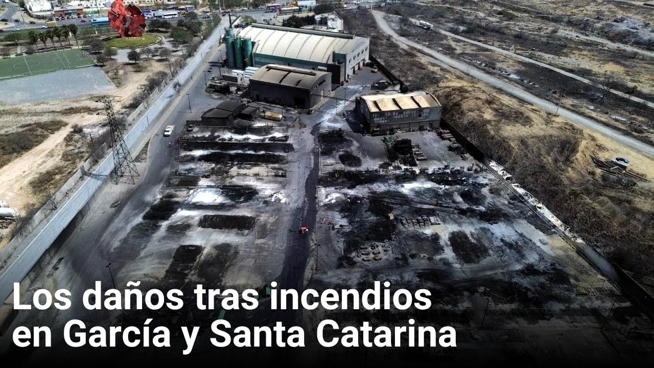 Los daños tras incendios en García y Santa Catarina | Monterrey