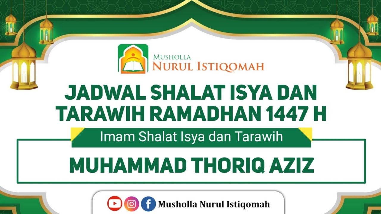 🔴 LIVE : MUHAMMAD THORIQ AZIZ : TARAWIH 28 RAMADHAN 1447 H : 17 MARET 2026