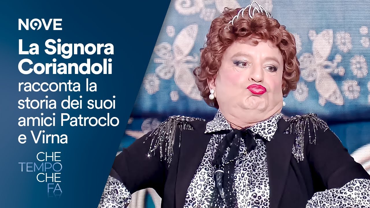 La Signora Coriandoli racconta la storia dei suoi amici Patroclo e Virna | Che tempo che fa