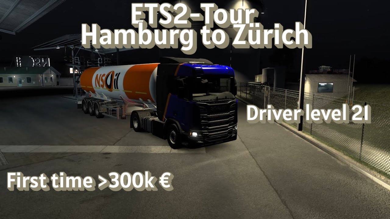 ETS2-Tour Hamburg to Zürich